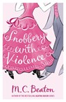 Snobbery with Violence - M.C. Beaton - 9781849012898