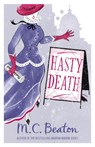 Hasty Death - M.C. Beaton - 9781849012904