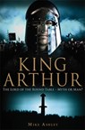 A Brief History of King Arthur - Mike Ashley - 9781849013024