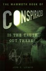 The Mammoth Book of Conspiracies - Jon E. Lewis - 9781849013635