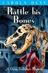 Rattle his Bones - Carola Dunn - 9781849015189