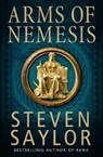 Arms of Nemesis - Steven Saylor - 9781849016131