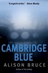 Cambridge Blue - Alison Bruce - 9781849016261