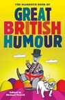 The Mammoth Book of Great British Humour - Michael Powell - 9781849016698