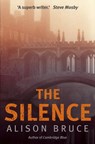 The Silence - Alison Bruce - 9781849017862