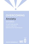 Overcoming Anxiety, 2nd Edition - Helen Kennerley - 9781849018784
