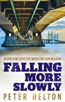 Falling More Slowly - Peter Helton - 9781849018982