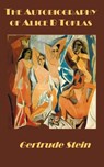 The Autobiography of Alice B Toklas - Gertrude Stein - 9781849023481