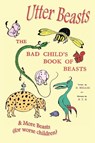 Utter Beasts - Hilaire Belloc - 9781849025829