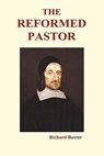 The Reformed Pastor (Hardback) - Richard Baxter - 9781849028547