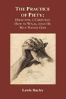 Practice of Piety - BAYLY,  Lewis - 9781849029148