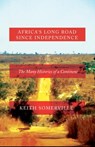 Africa's Long Road Since Independence - Keith Somerville - 9781849045155