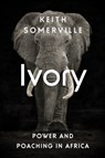 Ivory - Keith Somerville - 9781849046763
