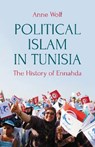 Political Islam in Tunisia - Anne Wolf - 9781849048262