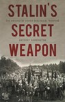 Stalin's Secret Weapon - Anthony Rimmington - 9781849048958