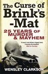The Curse of Brink's-Mat - Wensley Clarkson - 9781849163071