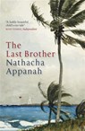 The Last Brother - Nathacha Appanah - 9781849164016