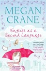 English as a Second Language - Megan Crane - 9781849166881