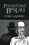 Phantoms of Breslau - Marek Krajewski - 9781849168472