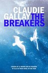 The Breakers - Claudie Gallay - 9781849169226