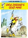Lucky Luke 48 - Dick Digger's Gold Mine - Morris - 9781849182089