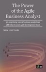 The Power of the Agile Business Analyst - Jamie Lynn Cooke - 9781849285049