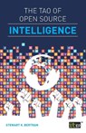 The Tao of Open Source Intelligence - Stewart K. Bertram - 9781849287289