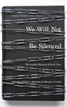We Will Not Be Silenced: The Academic Repression of Israel's Critics - William I. Robinson - 9781849352765