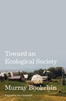Toward an Ecological Society - Murray Bookchin - 9781849354448