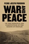 War and Peace - Pierre-Joseph Proudhon - 9781849354684