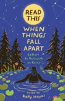 Read This When Things Fall Apart: Letters to Activists in Crisis - Kelly Hayes - 9781849355841