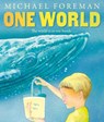 One World - Michael Foreman - 9781849393041
