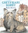 Greyfriars Bobby - Ruth Brown - 9781849396325