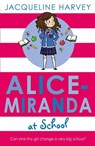 Alice-Miranda at School - Jacqueline Harvey - 9781849416214