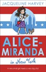 Alice-Miranda in New York - Jacqueline Harvey - 9781849416337