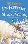 Mrs Pepperpot in the Magic Wood - Alf Proysen - 9781849418034