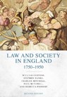 Law and Society in England 1750-1950 - Professor William Cornish ; Dr Stephen Banks ; Charles (University College London Mitchell ; Paul (University College London Mitchell - 9781849462730