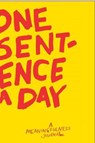 One Sentence a Day - Quadrille Publishing Ltd - 9781849497411