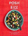 Posh Rice - QUADRILLE PUBLISHING LTD ; KYDD,  Emily - 9781849499026