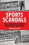 Sports Scandals - Norman Ferguson - 9781849539111