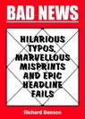 Bad News - Richard Benson - 9781849539296