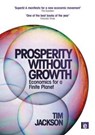 Prosperity Without Growth - JACKSON,  Tim - 9781849713238