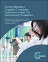 Comprehensive Organic Chemistry Experiments for the Laboratory Classroom - Carlos A M (Universidade de Lisboa Afonso ; Nuno R (Tampere University of Technology Candeias ; Dulce Pereira (Universidade de Lisboa Simao - 9781849739634