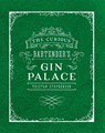 The Curious Bartender's Gin Palace - Tristan Stephenson - 9781849757010