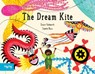 The Dream Kite - Grace Hallworth - 9781849769204