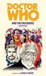 Doctor Who and the Crusaders - David Whitaker - 9781849901901
