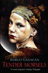 Tender Morsels - Margo Lanagan - 9781849920070