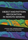 Object and Pattern Recognition in Remote Sensing - Stefan Hinz ; Martin Weinmann ; Andreas Braun - 9781849951289