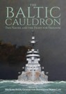 The Baltic Cauldron - Michael Ellis ; Gustaf von Hofsten ; Derek Law - 9781849955492