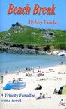 Beach Break - Debby Fowler - 9781850222316